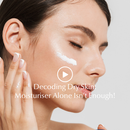 Decoding Dry Skin: Why Moisturising Alone Isn't Enough!