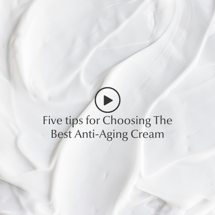 Five tips for Choosing The Best Anti-Aging Cream
