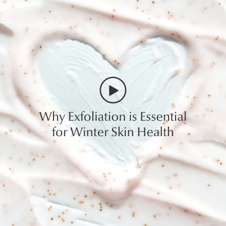 Why Exfoliation is Essential for Winter Skin Health